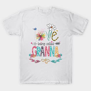 Love Being Called Granna Happy Mother's Day T-Shirt